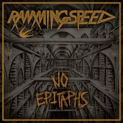 Ramming Speed : No Epitaphs
